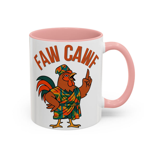 Faw Cawf Rooster Mug