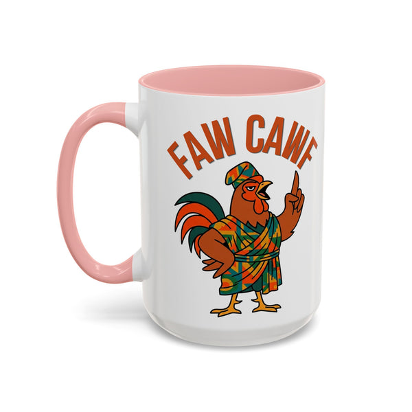 Faw Cawf Rooster Mug
