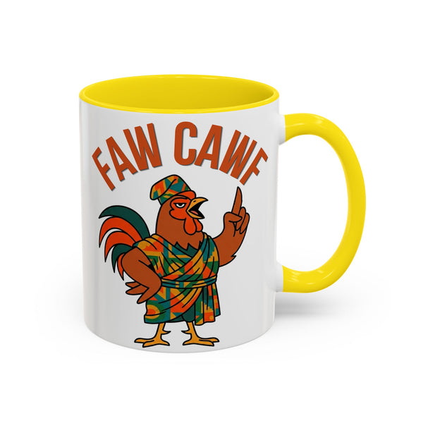 Faw Cawf Rooster Mug