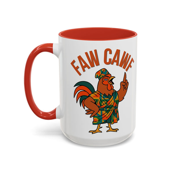 Faw Cawf Rooster Mug
