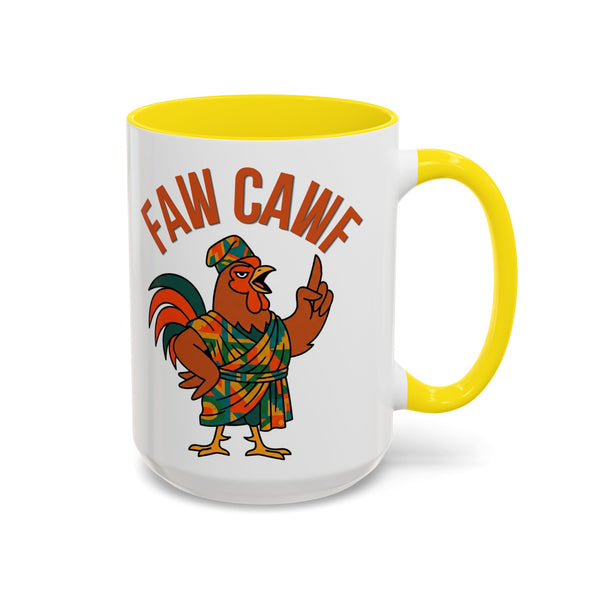 Faw Cawf Rooster Mug