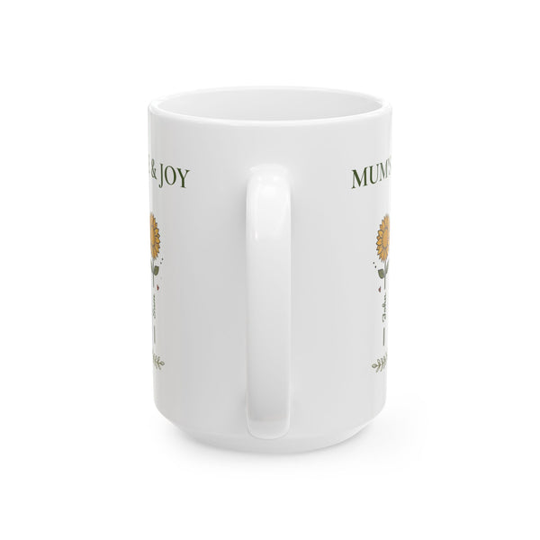 Mum’s Pride & Joy Sunflower Ceramic Mug