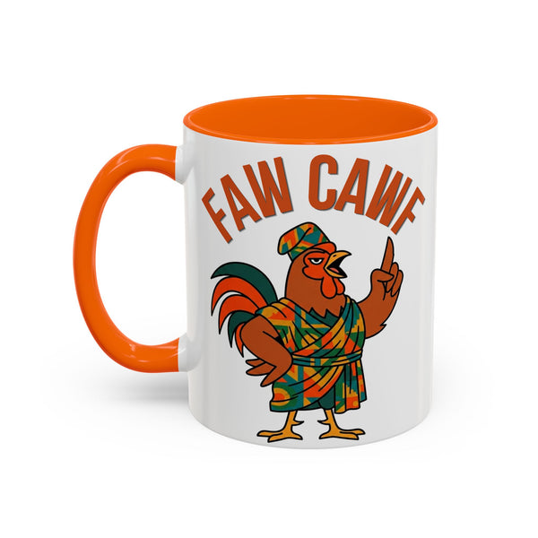 Faw Cawf Rooster Mug