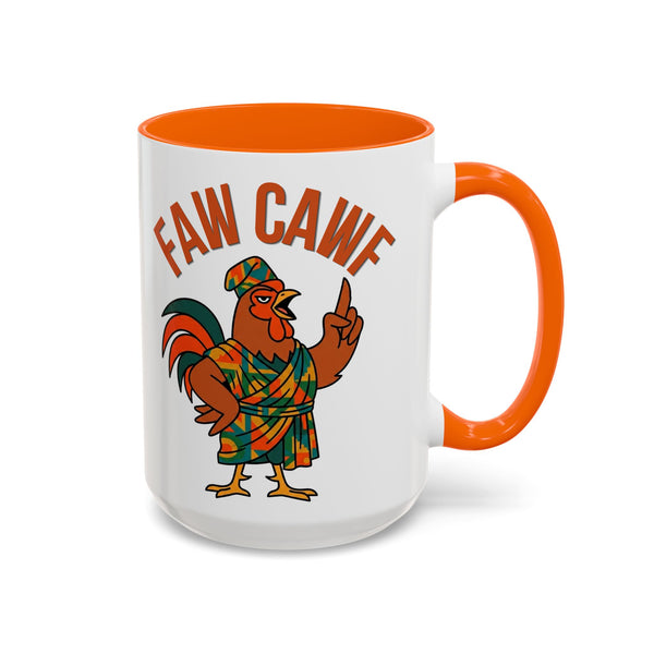 Faw Cawf Rooster Mug