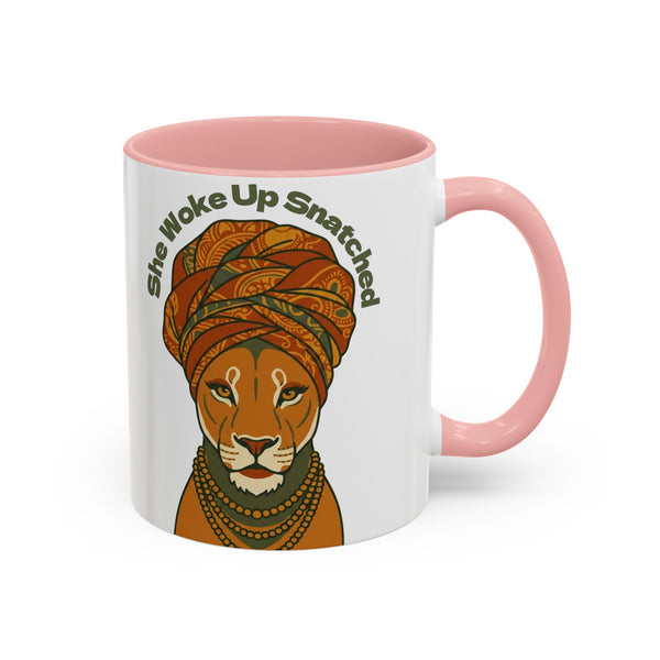 She Woke Up Snatched Lioness Mug