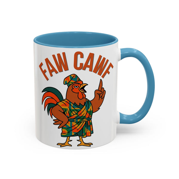 Faw Cawf Rooster Mug