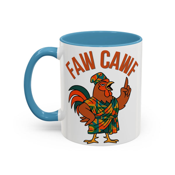 Faw Cawf Rooster Mug