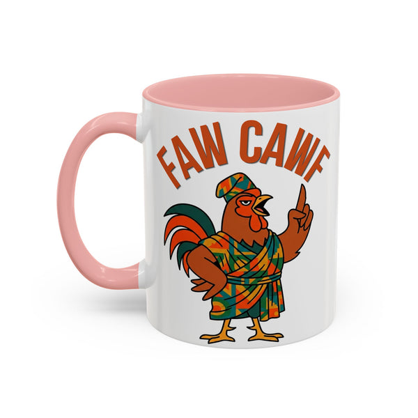 Faw Cawf Rooster Mug