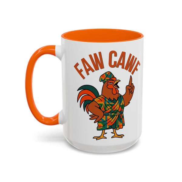 Faw Cawf Rooster Mug